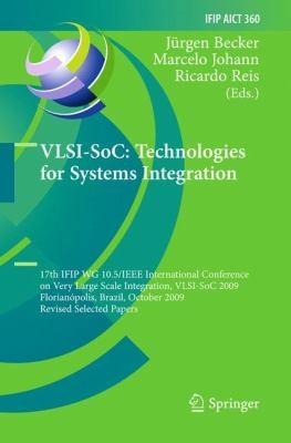 Technologies For Systems Integration Revised Selected Papers