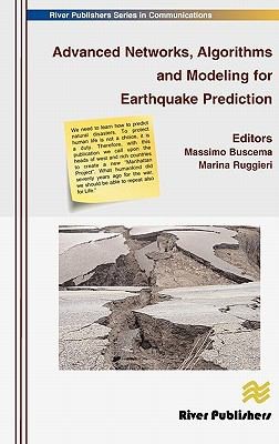 Advanced Networks Algorithms And Modeling For Earthquake Prediction