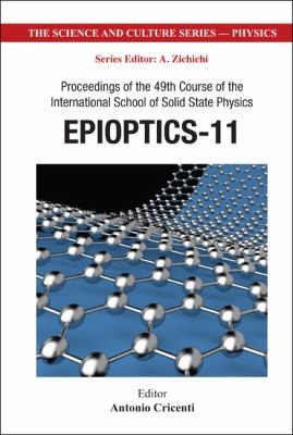Epioptics11 Proceedings Of The 49th Course Of The International School Of Solid State Physics Erice Italy 1925 July 2010