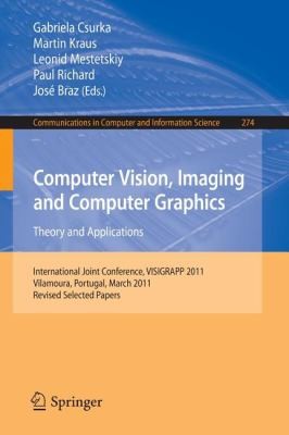 Computer Vision Imaging And Computer Graphics Theory And Applications
