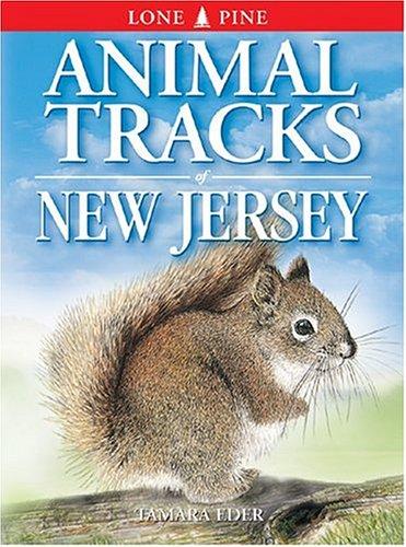 Animal Tracks of New Jersey by Tamara Eder, Ian Sheldon cover
