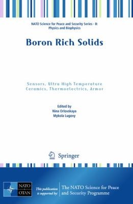 Boron Rich Solids Sensors Ultra High Temperature Ceramics Thermoelectrics Armor