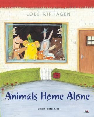 Animals Home Alone by Loes Riphagen cover