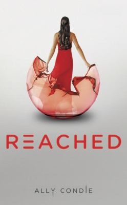 Reached (Matched Trilogy, Book 3)