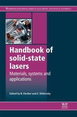 Handbook Of Solidstate Lasers Materials Systems And Applications