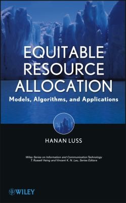 Equitable Resource Allocation Models Algorithms And Applications