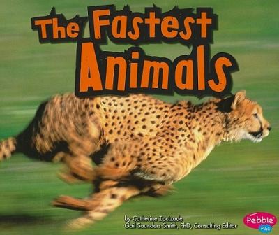 The Fastest Animals
            
                Pebble Plus Extreme Animals Paperback