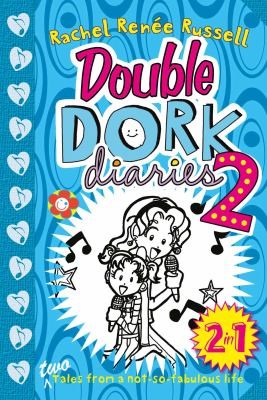 Double Dork Diaries 2                            Dork Diaries eBook