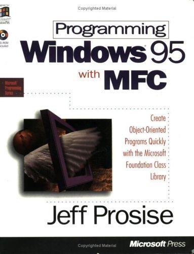Programming Windows 95 with MFC