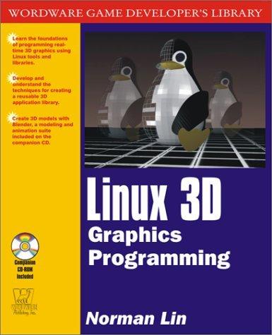 Linux 3D Graphics Programming by Norman Lin cover