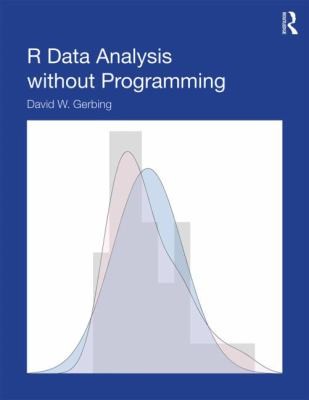 R Data Analysis without Programming