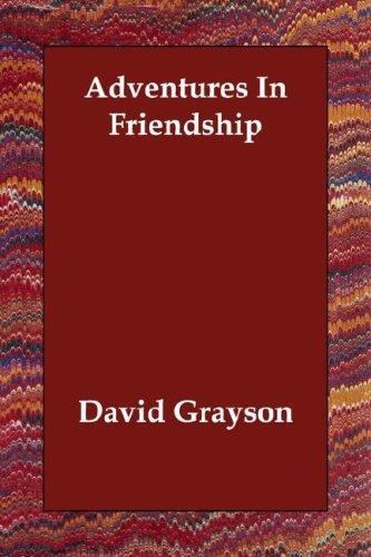 Adventures in friendship