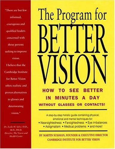 The program for better vision