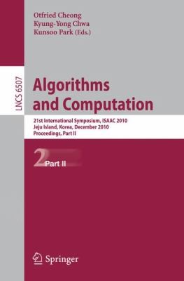 Algorithms and Computation
            
                Lecture Notes in Computer Science  Theoretical Computer Sci