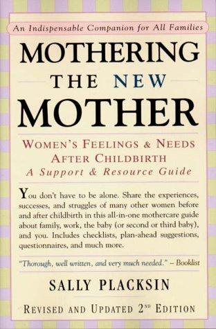 Mothering the new mother