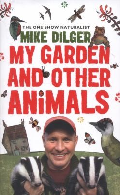My Garden And Other Animals