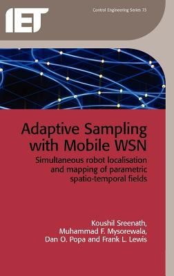 Adaptive Sampling With Mobile Wsn Simultaneous Robot Localisation And Mapping Of Paramagnetic Spatiotemporal Fields