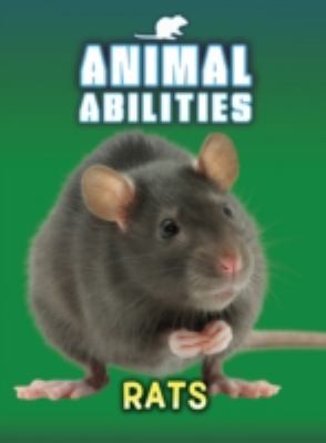 Rats
            
                Raintree Perspectives Animal Abilities by Anna Claybourne cover