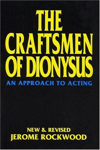 The craftsmen of Dionysus by Jerome Rockwood cover