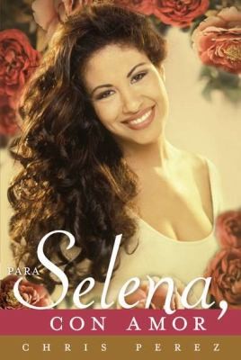 Para Selena Con Amor