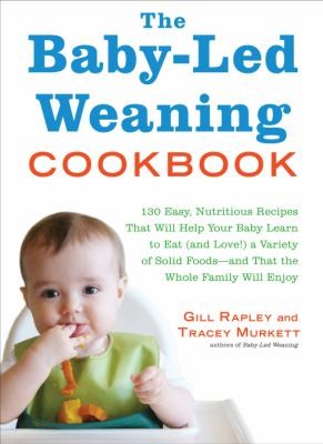 The BabyLed Weaning Cookbook