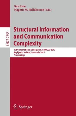 Structural Information and Communication Complexity
            
                Lecture Notes in Computer Science