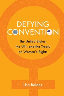 Defying Convention
            
                Problems of International Politics