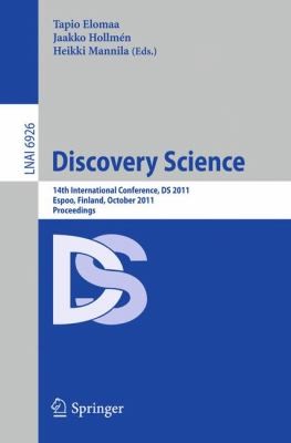 Discovery Science
            
                Lecture Notes in Artificial Intelligence