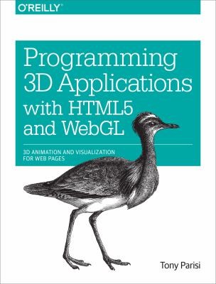 Programming 3d Applications With Html5 And Webgl