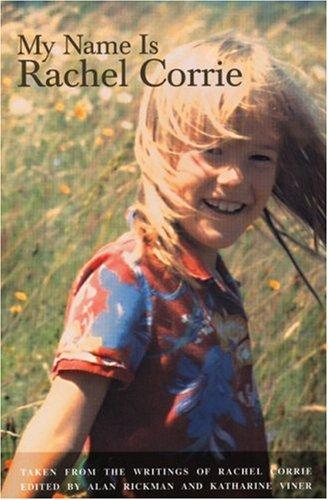My name is Rachel Corrie