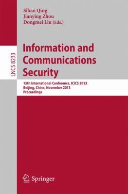 Information And Communications Security 15th International Conference Icics