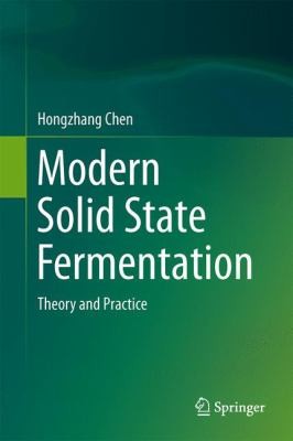 Modern Solid State Fermentation Theory And Practice