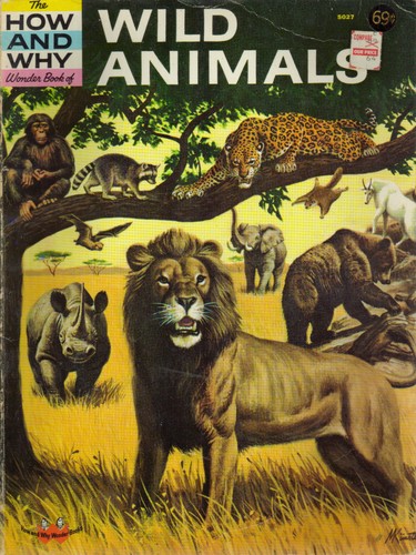 The how and why wonder book of wild animals by Martin L. Keen cover