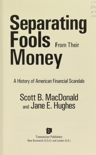 Separating fools from their money