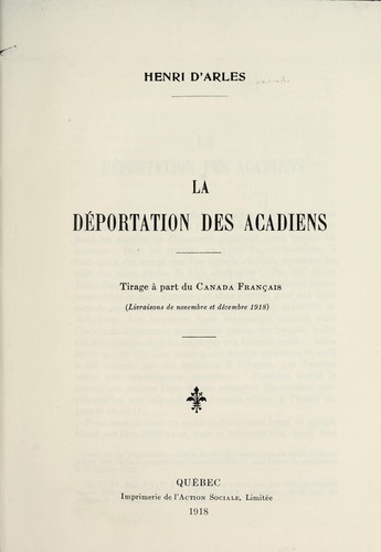 La déportation des acadiens by Henri d' Arles cover