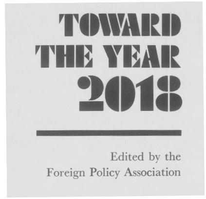 Toward the Year 2018