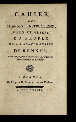 Cahier des charges, instructions, voeux et griefs by Rennes (France) cover