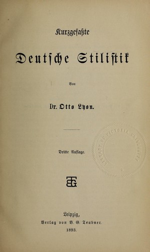 Kurzgefaszte deutsche stilistik by Otto Lyon cover