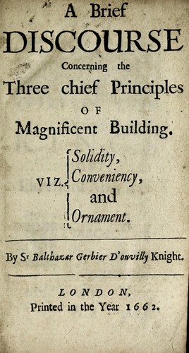 A brief discourse concerning the three chief principles of magnificent building