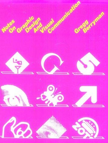 Notes on graphic design and visual communication