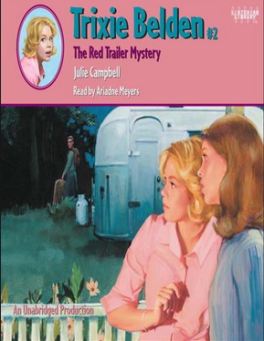 Trixie Belden the Red Trailer Mystery (Trixie Belden, No. 2)