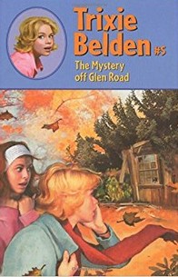 Trixie Belden and the Mystery Off Glen Road by Julie Campbell cover