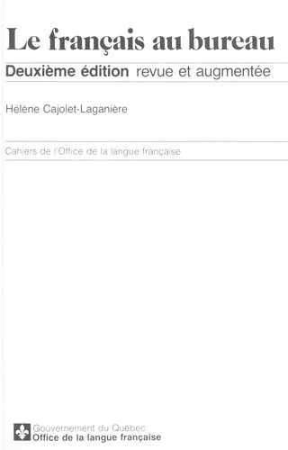 Le français au bureau by Hélène Cajolet-Laganière cover