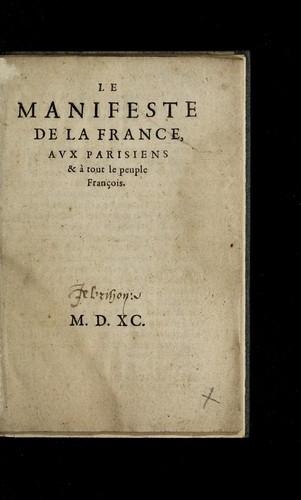 Le manifeste de la France, avx Parisiens & a   tout le peuple Franc ʹois by  cover