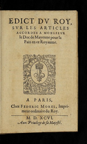 Edict du roy, sur les articles accordez a   Monsieur le duc de Mayenne pour la paix en ce royaume by France cover