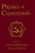 Physics of cryocrystals