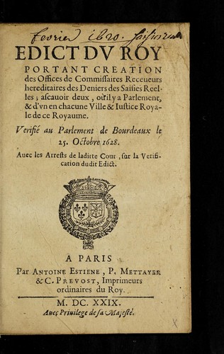 Edict dv Roy portant creation des offices de commissaires receueurs hereditaires des deniers des saisies reelles by France cover