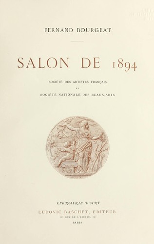 Salon de 1894, Société des artistes français et Société nationale des beaux-arts by Fernand Bourgeat cover