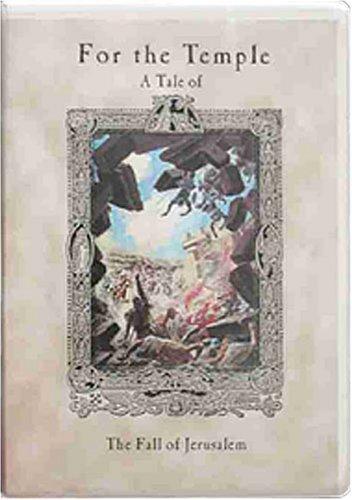 For the Temple, A Tale of the Fall of Jerusalem (Works of G. A. Henty)