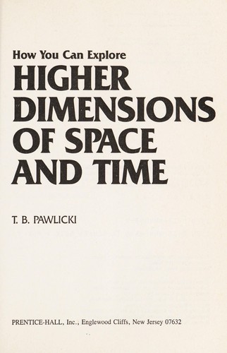 How you can explore higher dimensions of space and time
